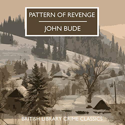 Amazon.com: Pattern of Revenge (Audible Audio Edition): John Bude ...