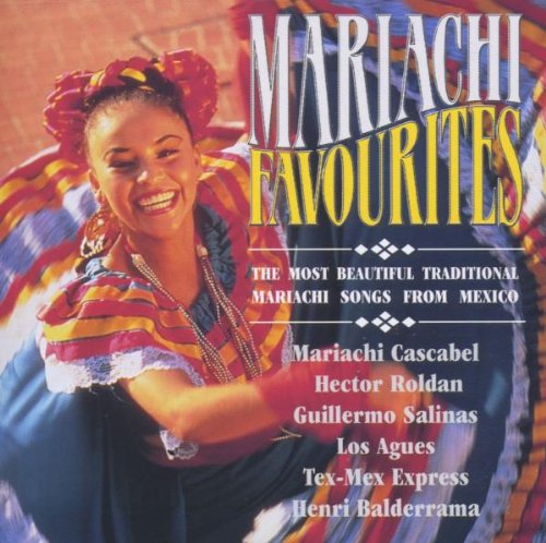 Mariachi Cascabel, Hector Roldan, Guillermo Salinas, Tex Mex Express.. [Audio CD]