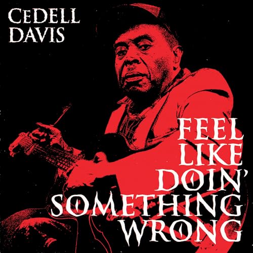 Pochette de Feel Like Doin' Something Wrong