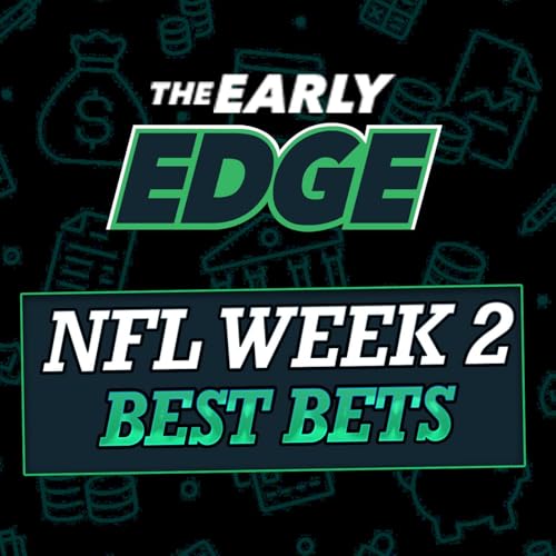 『NFL Week 2 BEST BETS and PICKS!』のカバーアート
