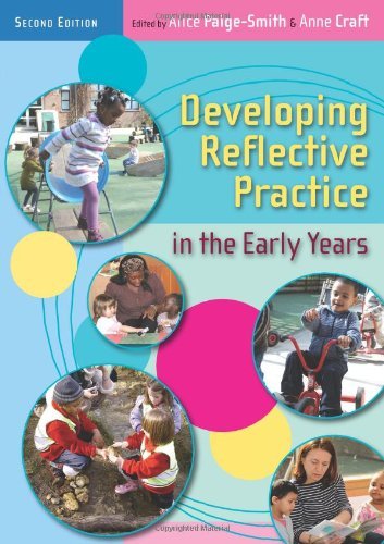 Developing Reflective Practice in the Early Years (UK Higher Education ...