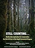 Still Counting . . .: Biodiversity Exploration for Conservation: The First 20 Years of the Rapid Assessment Program