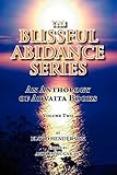 The Blissful Abidance Series, Volume Two