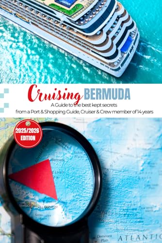 Your Ultimate Cruise Guide to Bermuda: Plan, Explore, and Journal Your Dream Cruise to Bermuda image 2