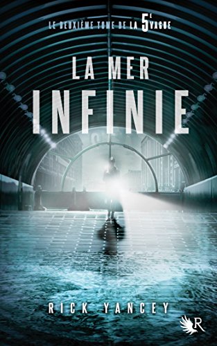La 5e vague - Tome 2 (French Edition)