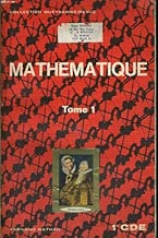 Download Mathématique - 1ère CDE - Tome 1 PDF