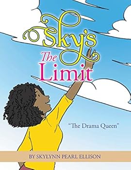 Sky's the Limit: The Drama Queen
