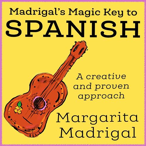 Madrigal's Magic Key to Spanish by Margarita Madrigal episode artwork