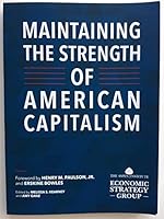 Maintaining the Strength of American Capitalism B085VFHBX2 Book Cover