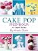 Cake Pop Splendor. 70+ Superb Recipes