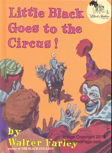Little Black Goes to the Circus! 0760721912 Book Cover