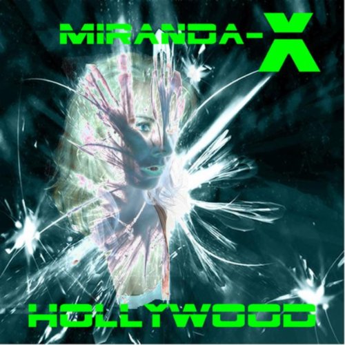 Hollywood Miranda x & MirandaX Digital Music