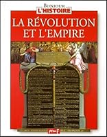 "l'histoire de france ; la revolution et l'empire" 2845260466 Book Cover