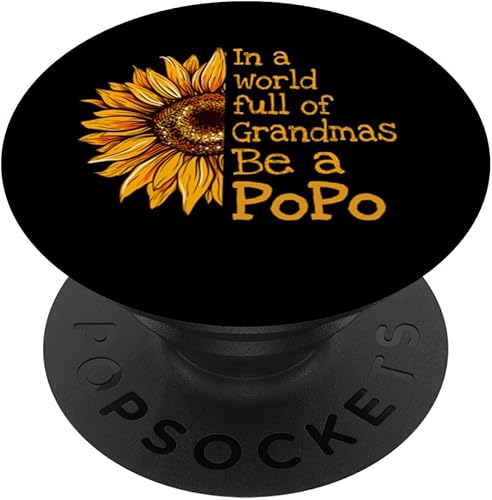In A World Of Grandmas Be a PoPo China Chinese Grandma PopSockets Standard PopGrip