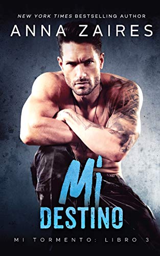 Mi destino: 3 (Mi Tormento)