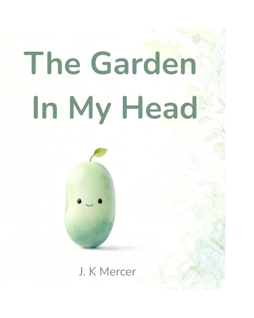 The Garden In My Head