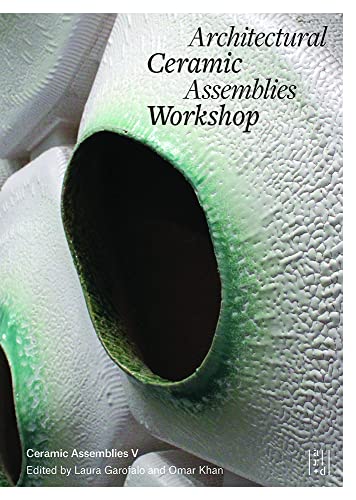 Architectural Ceramic Assemblies Workshop : formation design de façade et innovation terre cuite - 2