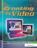  Creating PC Video