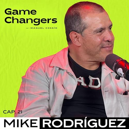 Page de couverture de Mike Rodríguez, fundador de Ay Guey: romper límites, crear con identidad y transformar vidas