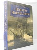 Life and Times of Horatio Hornblower - C Northcote Parkinson 