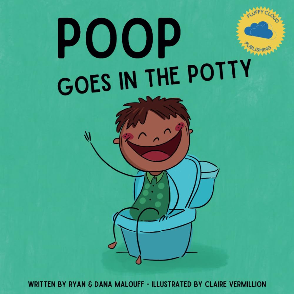 POOP GOES IN THE POTTY: Who knew potty training could be so fun!
