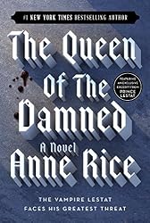 The Queen of the Damned (The Vampire Chronicles, Book 3) - Kindle ...