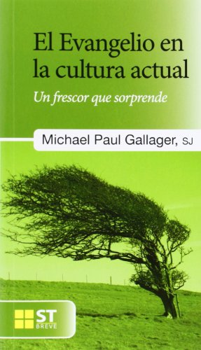 Portada de El Evangelio en la Cultura Actual: Un Frescor Que Sorprende