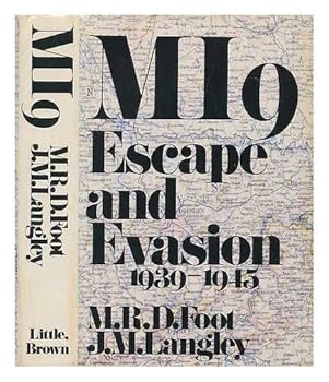 Hardcover MI 9: Escape and evasion, 1939-1945 Book
