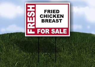 FRIED CHICKEN BREAST Fresh For Sale Pink 1 Single Sided 18x24 in Yard Road Sign w/stand