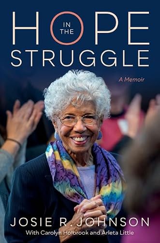 Hope in the Struggle: A Memoir