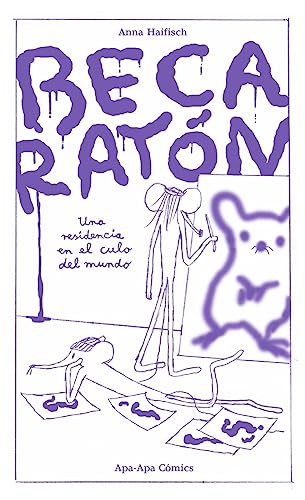 Beca Ratón: Una residencia en el culo del mundo (APA APA COMICS)