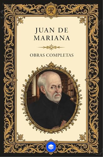 Obras Completas de Juan de Mariana
