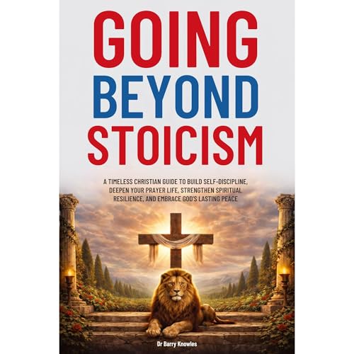 Going Beyond Stoicism Audiolibro Por Barry Knowles arte de portada