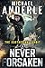 Never Forsaken (The Kurtherian Gambit Book 5)