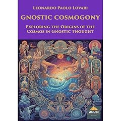 Gnostic Cosmogony Audiolibro Por Leonardo Paolo Lovari arte de portada