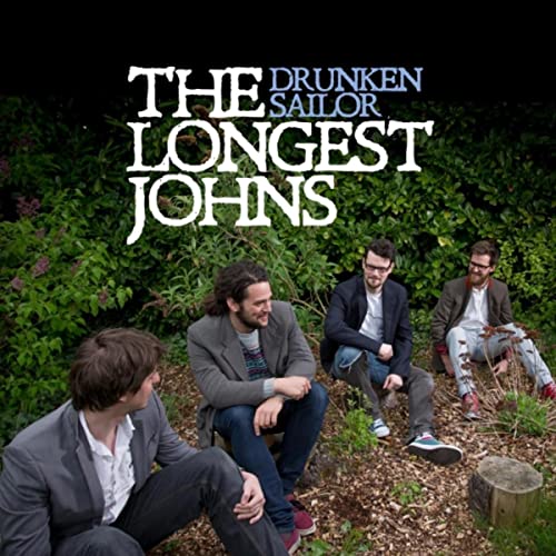 Play Drunken Sailor by The Longest Johns on Amazon Music