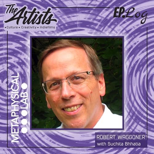 EP 74 LUCID DREAMING AND ITS IMPACT ON CREATIVITY FEAT: ROBERT WAGGONER Podcast Por  arte de portada
