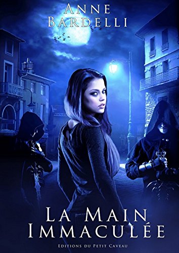 La Main Immaculée (Sang neuf) Livre eBook France