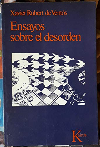 Ensayos sobre el desorden