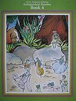 Scott, Foresman Reading Independent Readers Book 4 0673139387 Book Cover