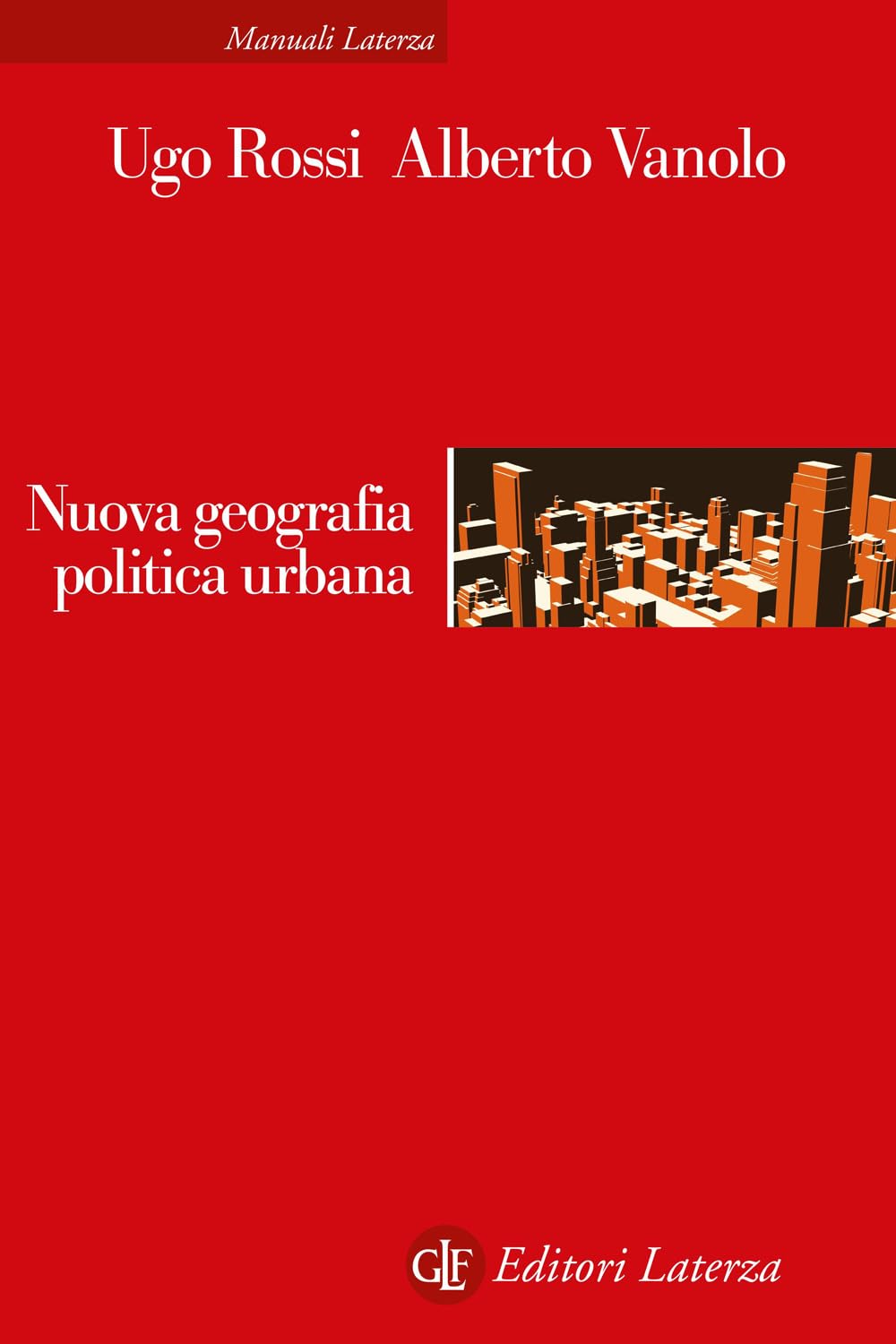 Nuova Geografia Politica Urbana - 4
