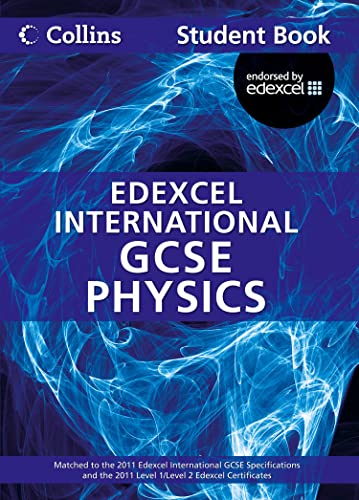 Physics Student Book: Edexcel International GCSE (Collins International GCSE)
