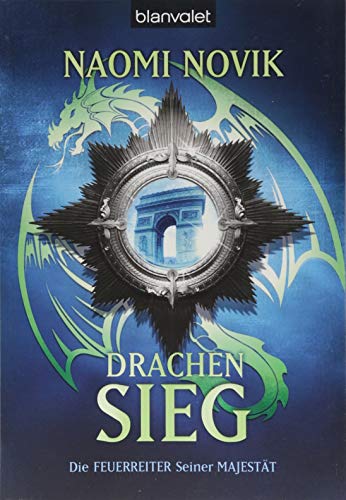 Drachensieg: Roman (Feuerreiter-Serie, Band 9) Drachensieg: Roman (Feuerreiter-Serie, Band 9)