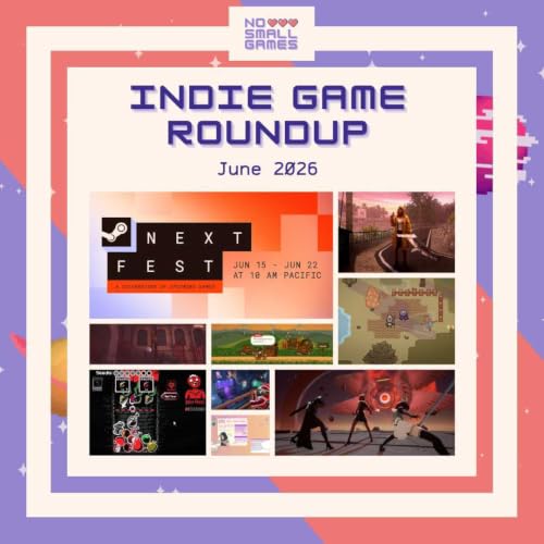 Indie Game Roundup - June 2026 feat. CGDannyB