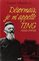 Désormais, je m'appelle Ting Ming-cheng 2204057169 Book Cover