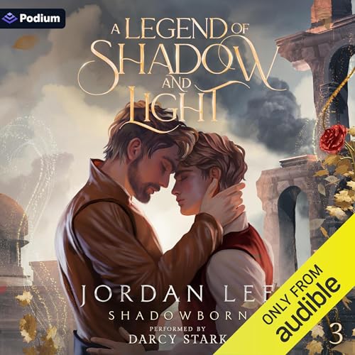 A Legend of Shadow and Light by Jordan Lee episode artwork