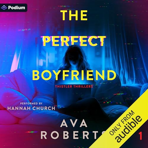 The Perfect Boyfriend : Ava Roberts episode artwork