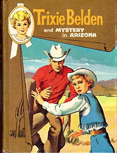 Trixie Belden and the Mystery in Arizona #6 B07N31WHQ2 Book Cover