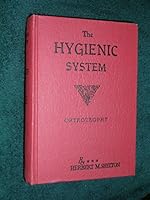The Hygienic System: Orthotrophy, Vol. II B0007FGW2S Book Cover
