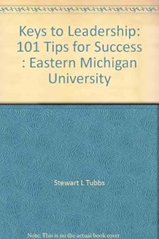 Unknown Binding Keys to Leadership: 101 Tips for Success : Eastern Michigan University Book